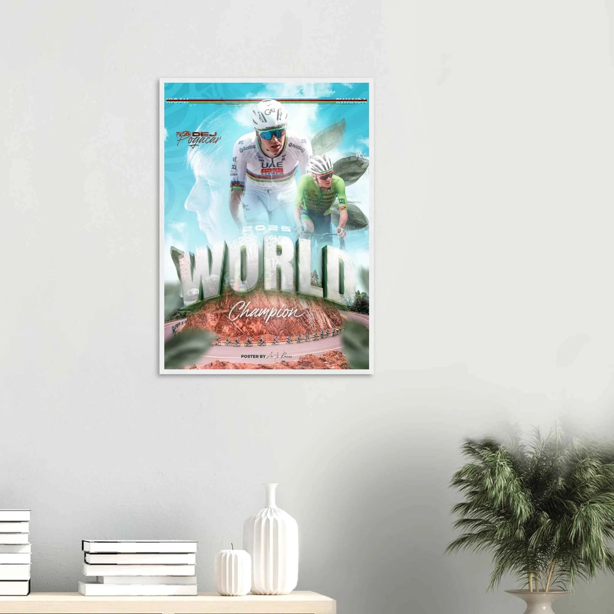 Poster Encadré - Tadej Pogacar ( Édition champion du monde 2025 )
